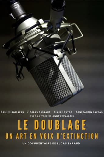 Poster for Le Doublage : Un Art en Voix d'Extinction ?