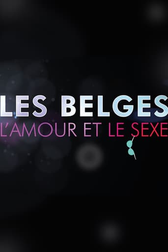 Poster for Les Belges, l’amour et le sexe