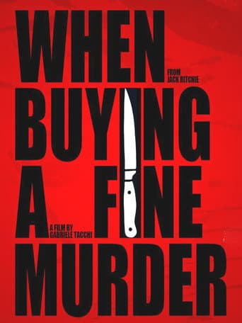 Poster for When buying a Fine Murder