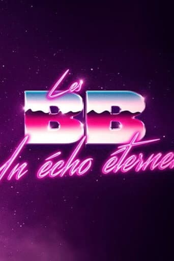 Poster for Les BB: un écho éternel