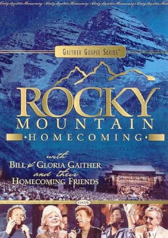 Poster for Gaither Gospel Series Rocky Mountain Homecoming