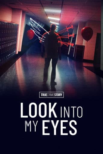 Poster for True Crime Story: Look Into My Eyes