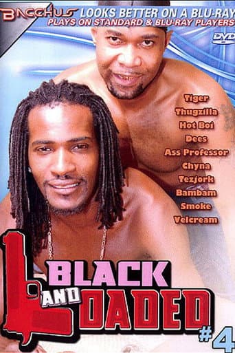 Poster for Black and Loaded 4