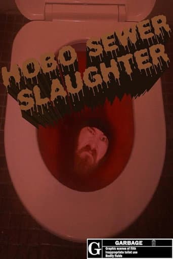 Poster for Hobo Sewer Slaughter