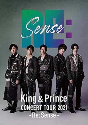 Poster for King & Prince CONCERT TOUR 2021 ~Re:Sense~