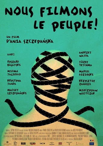 Poster for We Film the People!