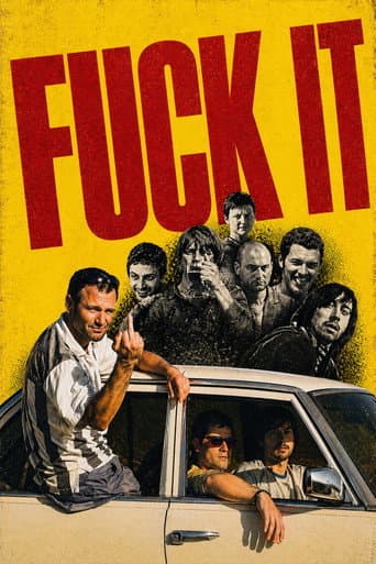 Poster for Fuck It