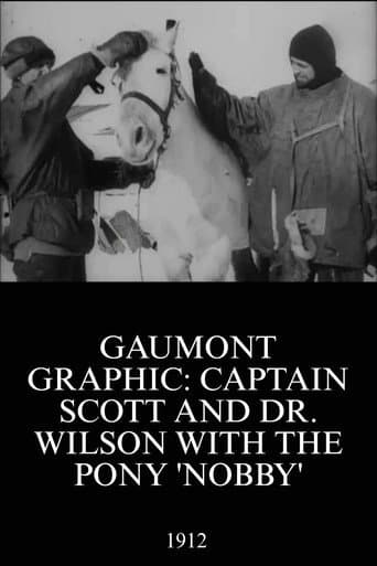 Poster for Gaumont Graphic: Captain Scott and Dr. Wilson with the Pony 'Nobby'