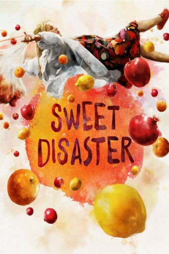 Poster for Sweet Disaster