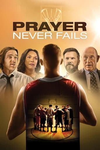 Poster for Prayer Never Fails