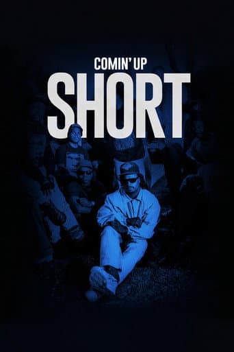 Poster for Comin' Up Short