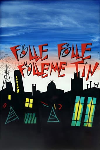 Poster for Folle... Folle... ¡Fólleme Tín!