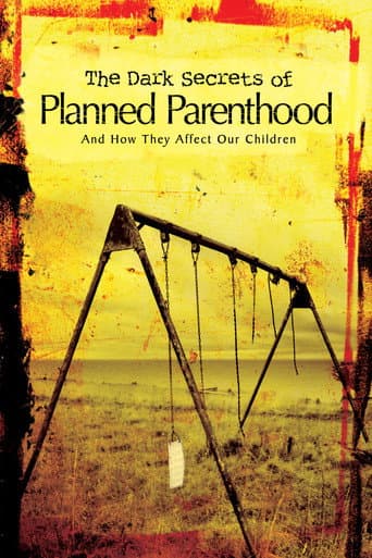 Poster for The Dark Secrets of Planned Parenthood