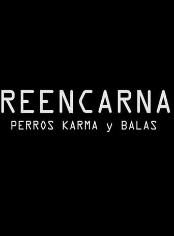 Poster for Reencarna Perros Karma