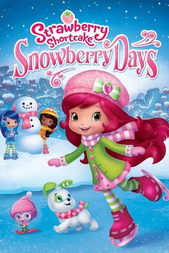 Poster for Strawberry Shortcake: Snowberry Days