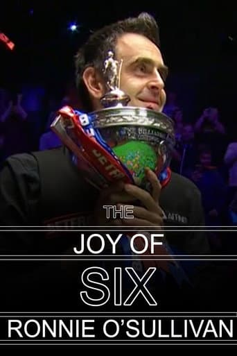 Poster for Ronnie O'Sullivan - The Joy of Six