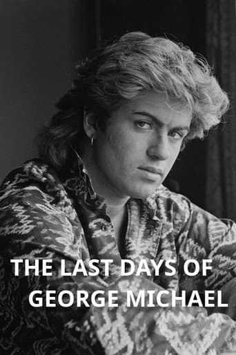 Poster for The Last Days of George Michael