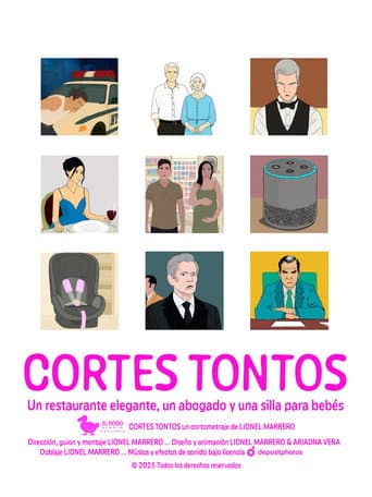 Poster for Cortes tontos: un restaurante elegante, un abogado y una silla para bebés