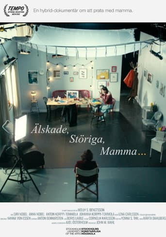 Poster for Älskade, störiga, mamma...