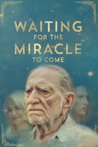 Poster for Waiting for the Miracle to Come