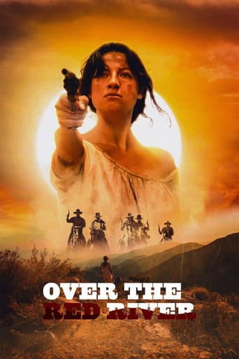 Poster for Over The Red River