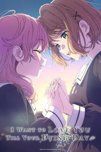Poster for I Want to Love You Till Your Dying Day