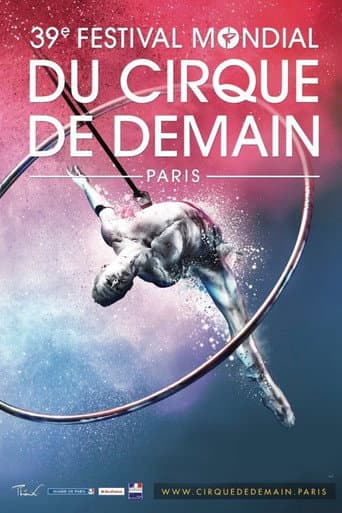 Poster for 39éme Festival Mondial Du Cirque De Demain