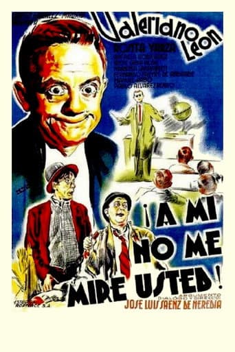 Poster for ¡A mí no me mire usted!