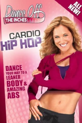 Poster for Dance Off The Inches: Cardio Hip Hop