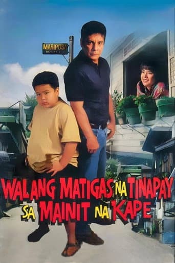 Poster for Walang Matigas na Tinapay sa Mainit na Kape