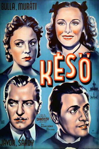 Poster for Késő