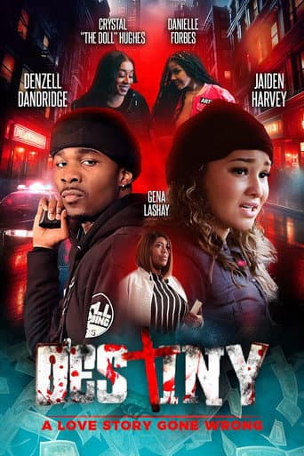 Poster for Destiny: A Love Story Gone Wrong