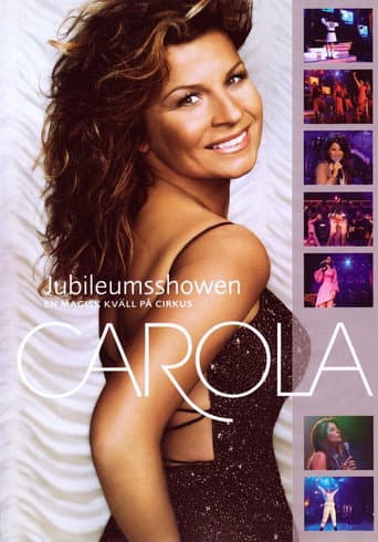 Poster for Carola: Jubileumsshowen