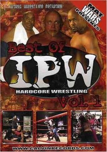 Poster for Best of IPW Hardcore Wrestling, Vol. 1