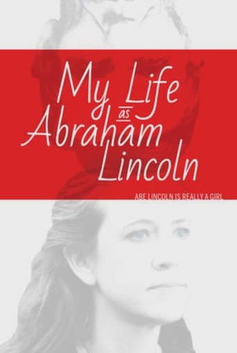 Poster for My Life as Abraham Lincoln