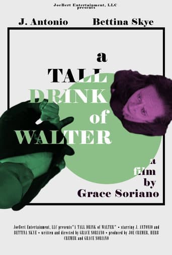 Poster for A Tall Drink of Walter