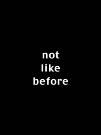 Poster for Not Like Before