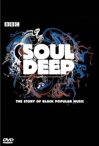 Poster for Soul Deep: The Story of Black Popular Music