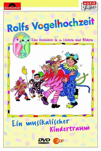 Poster for Rolf Zuckowski - Rolfs Vogelhochzeit