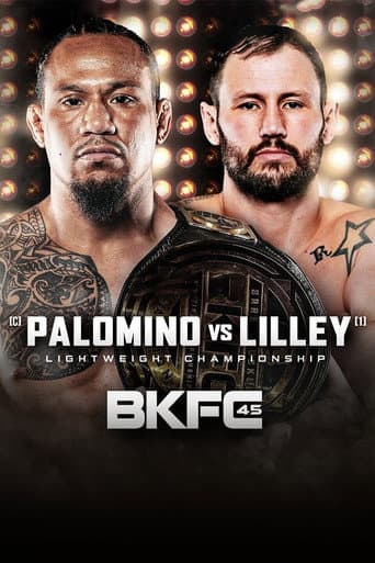 Poster for BKFC 45: Palomino vs. Lilley