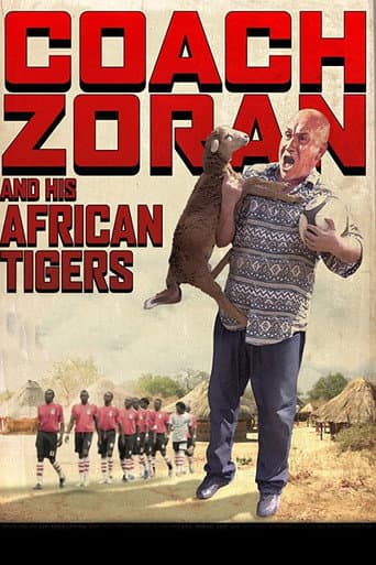 Poster for Coach Zoran and His African Tigers