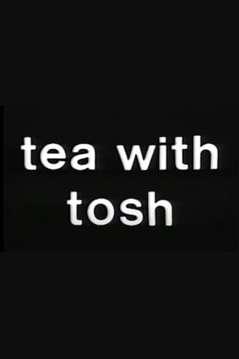 Poster for Tea with Tosh