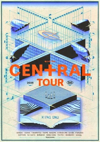 Poster for King Gnu CEN＋RAL Tour 2026