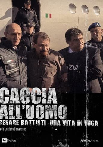 Poster for Caccia all'uomo - Cesare Battisti, una vita in fuga