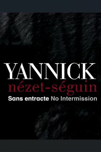 Poster for Yannick Nézet Séguin: No Intermission