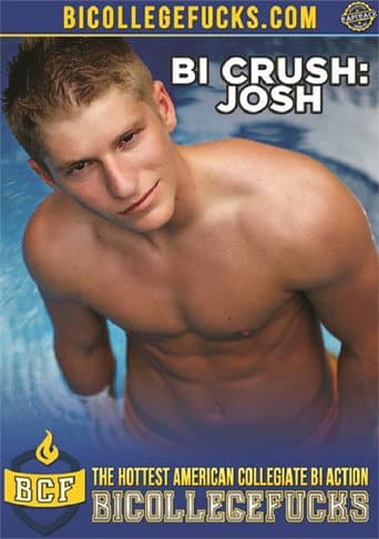 Poster for Bi Crush: Josh