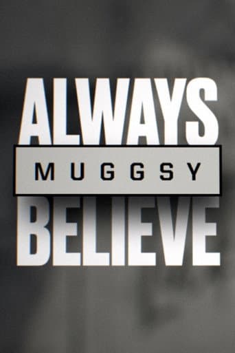 Poster for Muggsy: Always Believe
