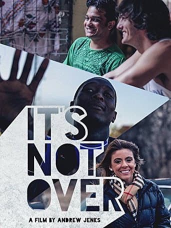 Poster for It's Not Over