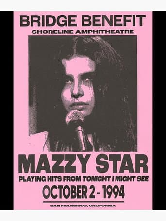 Poster for Mazzy Star: Live at Shoreline Amphitheatre