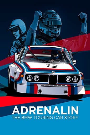 Poster for Adrenalin: The BMW Touring Car Story